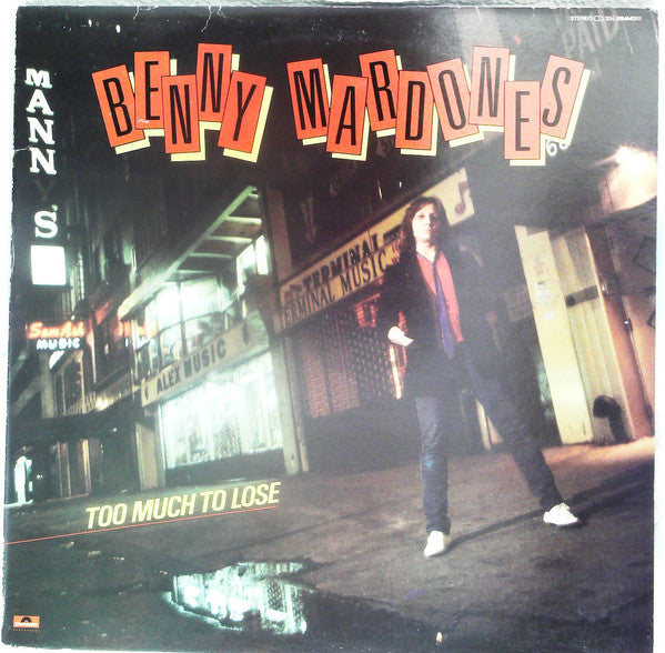 Benny Mardones - Too Much To Lose (LP, Album, Promo)