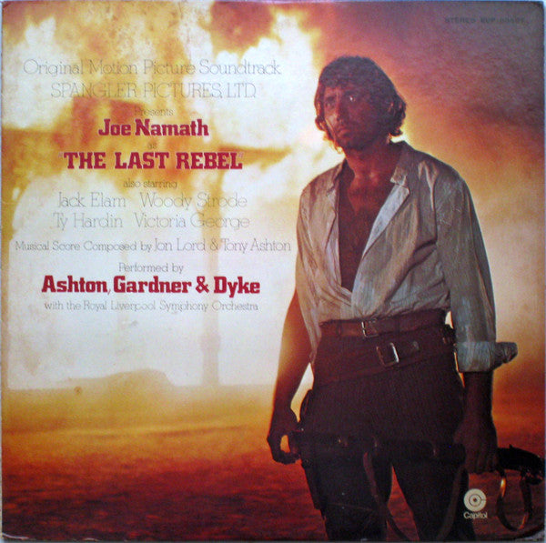 Ashton, Gardner & Dyke - The Last Rebel (LP, Album, Promo)