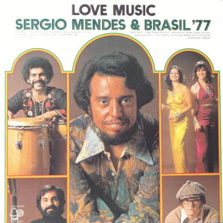 Sergio Mendes And Brasil '77* - Love Music (LP, Album)