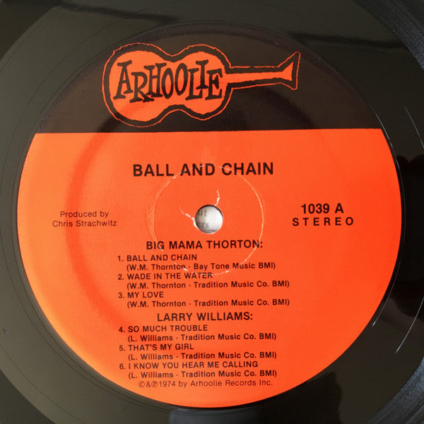Big Mama Thornton - Ball And Chain(LP, Comp, RE)
