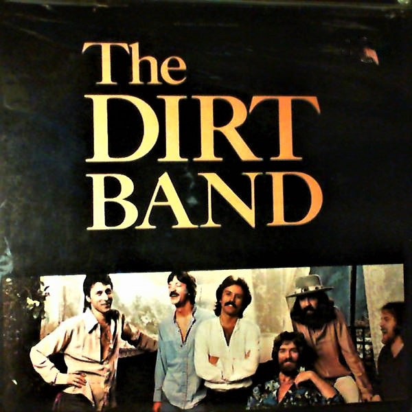 The Dirt Band - The Dirt Band (LP, Album)