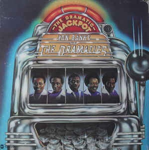 Ron Banks And The Dramatics - The Dramatic Jackpot (LP, Album, Gat)