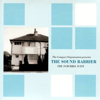 The Sound Barrier - The Suburbia Suite (LP, Album, RE, RM)