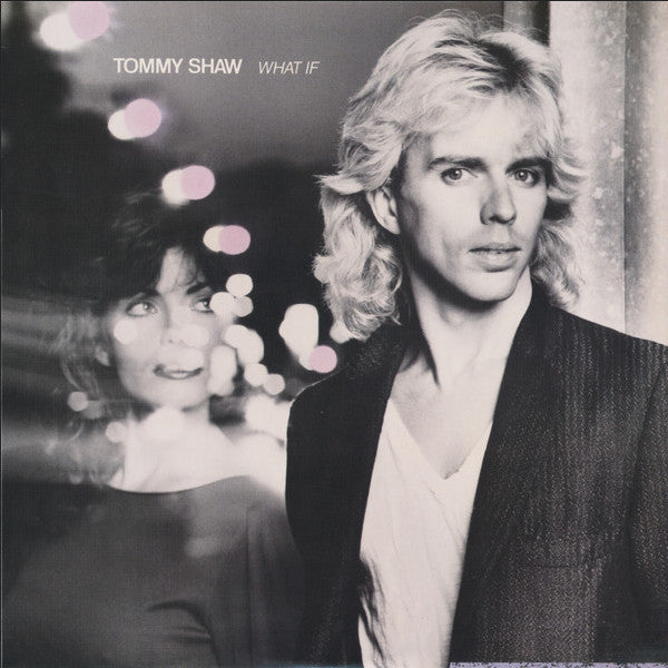 Tommy Shaw - What If (LP, Album, B L)