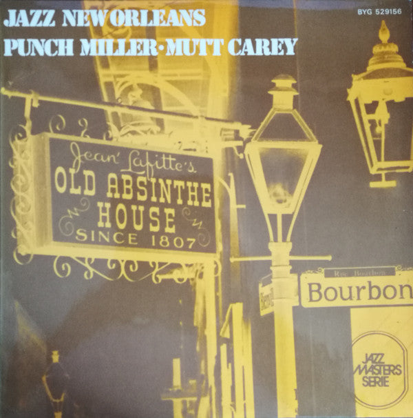 Punch Miller / Mutt Carey - Jazz New Orleans  (LP, Album, Mono, RE)