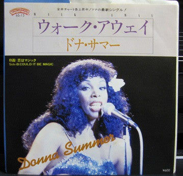 Donna Summer - Walk Away  (7"", Single, Promo)