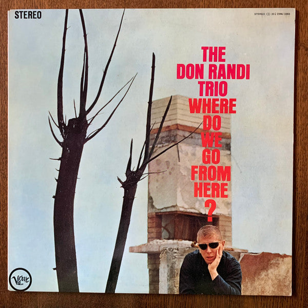 The Don Randi Trio* - Where Do We Go From Here? (LP, Album, RE)