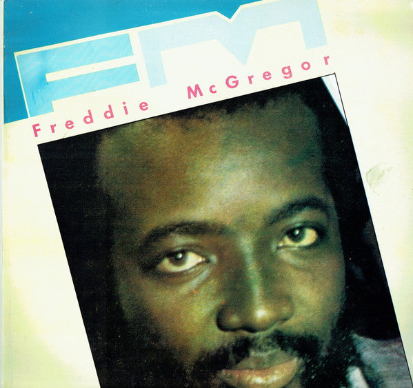 Freddie McGregor - FM (LP, Album)