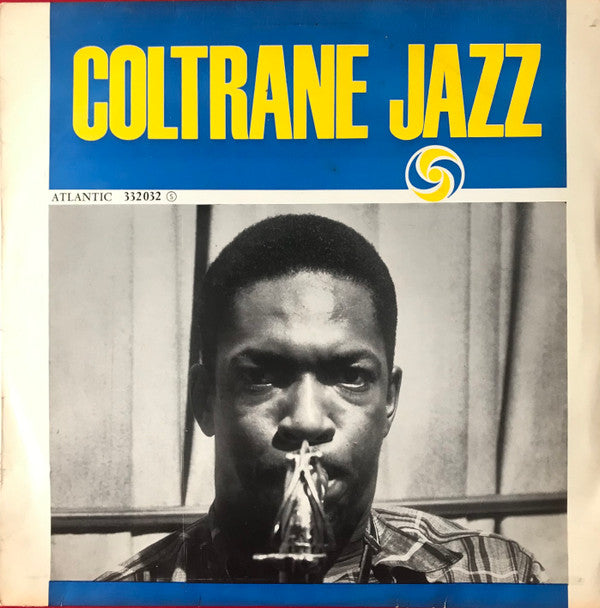 John Coltrane - Coltrane Jazz (LP, Album, Mono, Alt)