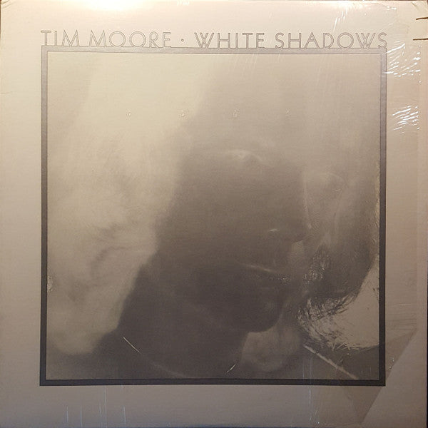 Tim Moore - White Shadows (LP, CSM)