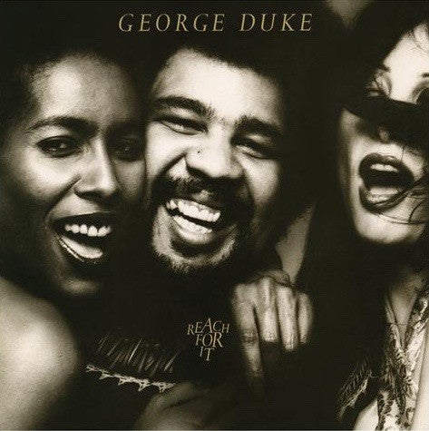 George Duke - Reach For It (LP, Album, Pit)