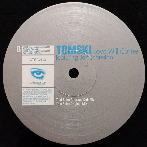 Tomski Featuring Jan Johnston - Love Will Come (12"")