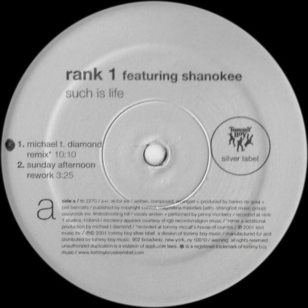 Rank 1 Featuring Shanokee - Such Is Life (12"")