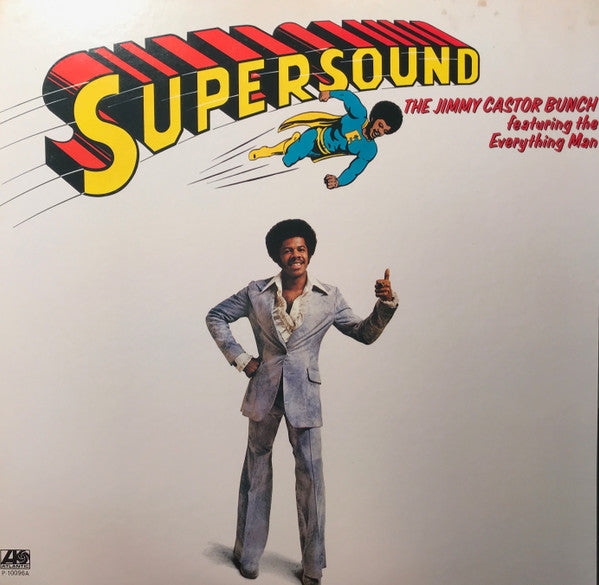 The Jimmy Castor Bunch - Supersound = スーパーサウンド・イン・ディスコテック(LP, Album)