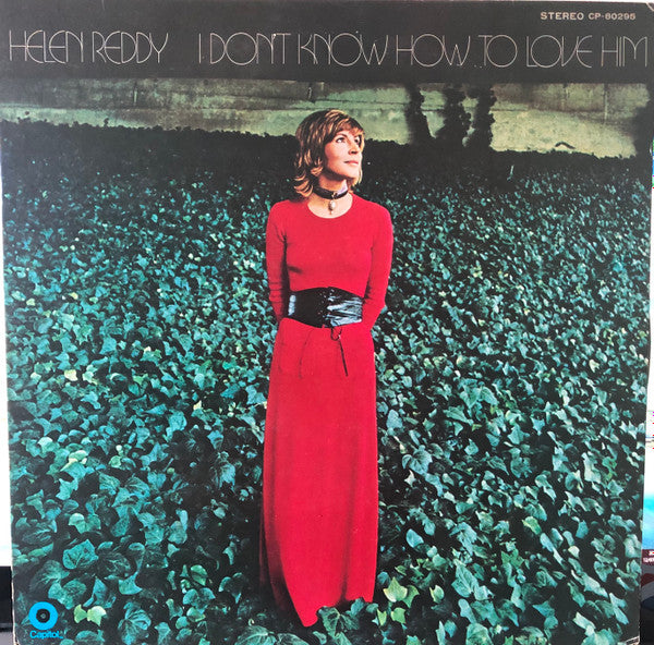 Helen Reddy - I Don't Know How To Love Him (LP, Album, RE)