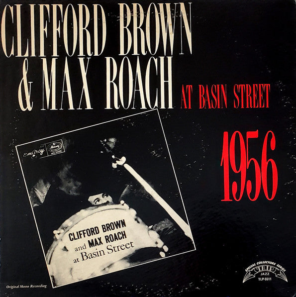 Clifford Brown And Max Roach - At Basin Street (LP, Album, Mono, RE)