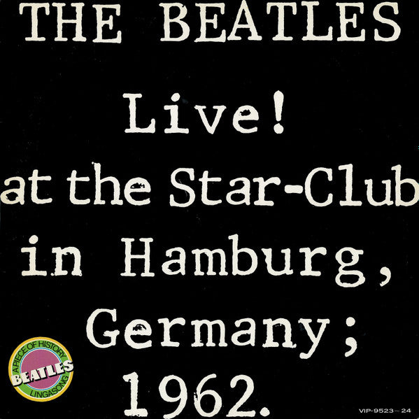 The Beatles - Live! At The Star-Club In Hamburg, Germany; 1962(2xLP...