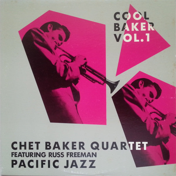 Chet Baker Quartet - Cool Baker Vol. 1(LP, Comp, Mono)