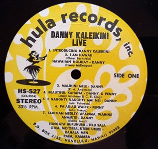 Danny Kaleikini* - Danny Kaleikini Live! (LP, Album)