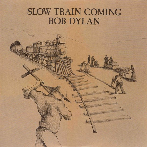 Bob Dylan - Slow Train Coming (LP, Album)