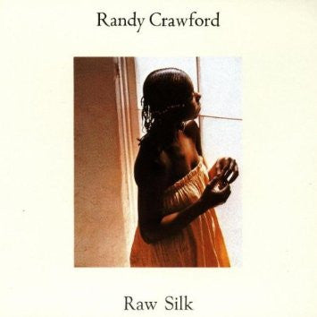 Randy Crawford - Raw Silk (LP, Album)