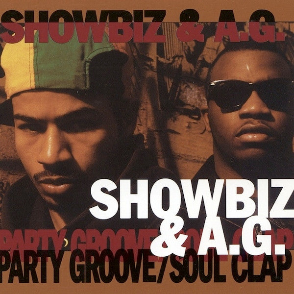 Showbiz & A.G. - Party Groove / Soul Clap (12"", RE)
