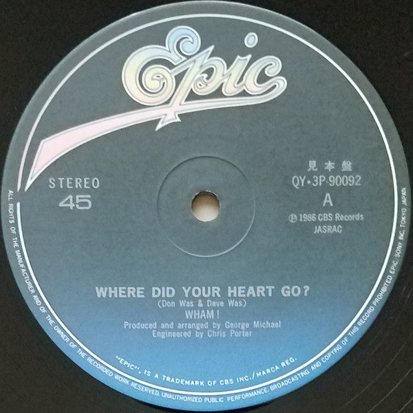 Wham! - 哀愁のメキシコ = Where Did Your Heart Go?(12", S/Sided, Promo)