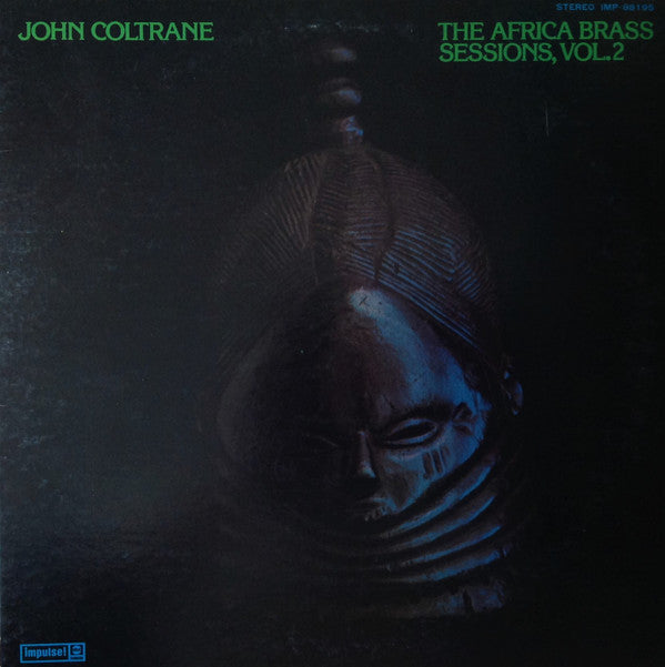 John Coltrane - The Africa Brass Sessions, Vol. 2 = アフリカ・ブラス Vol・2(...