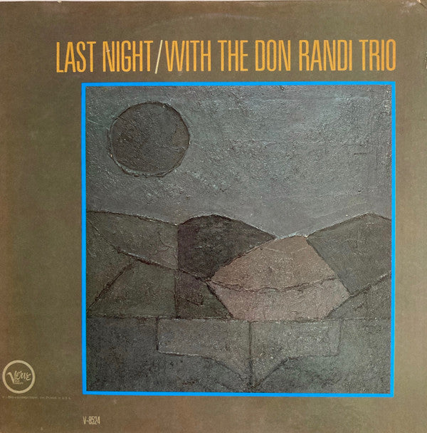 Don Randi Trio - Last Night / With The Don Randi Trio (LP, Mono)
