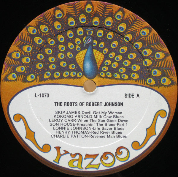 Various - The Roots Of Robert Johnson  (LP, Comp)