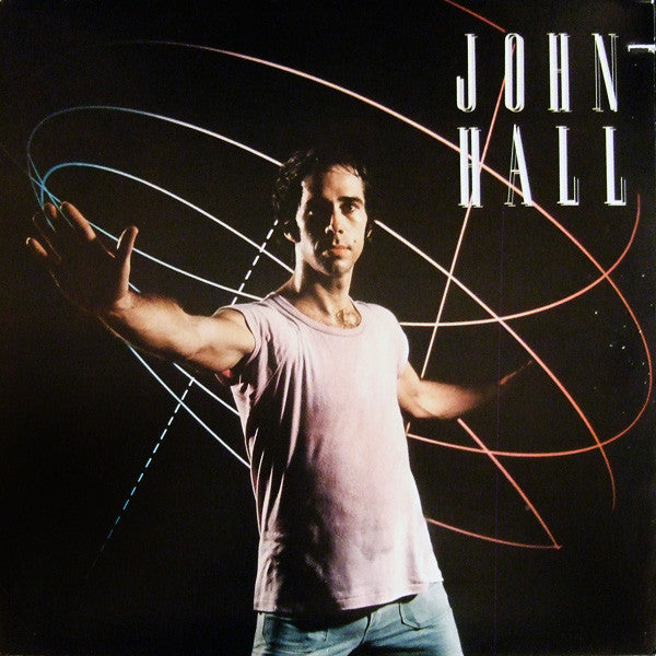 John Hall* - John Hall (LP, Album, PRC)