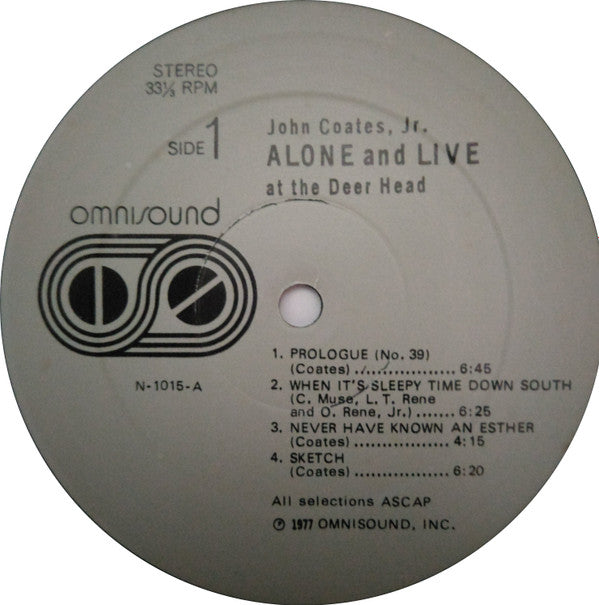 John Coates, Jr.* - Alone And Live At The Deer Head (LP, Album)