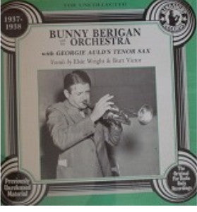 Bunny Berigan & His Orchestra - The Uncollected 1937-1938(LP, Album...