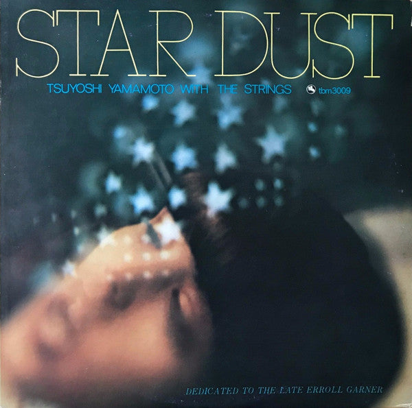 Tsuyoshi Yamamoto With The Strings (11) - Star Dust (LP, Album)