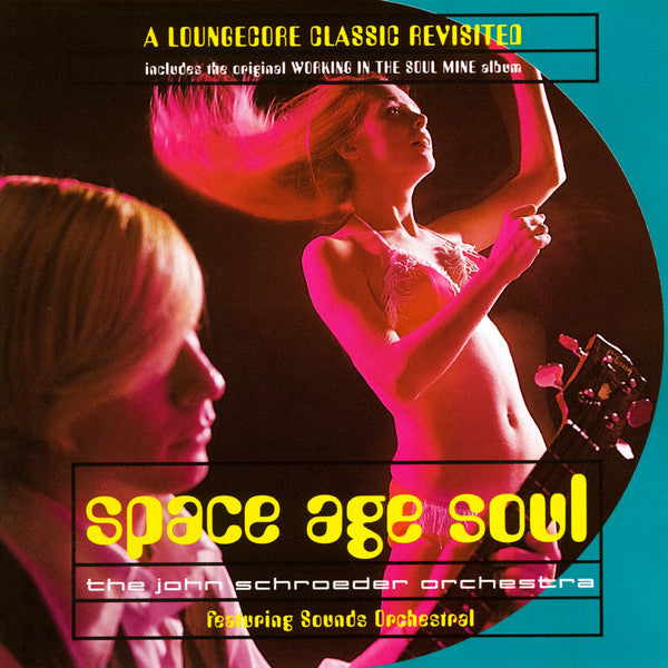 The John Schroeder Orchestra - Space Age Soul(LP, Comp)