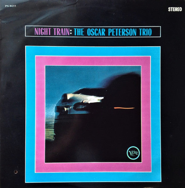 The Oscar Peterson Trio - Night Train = ナイト・トレイン(LP, Album)