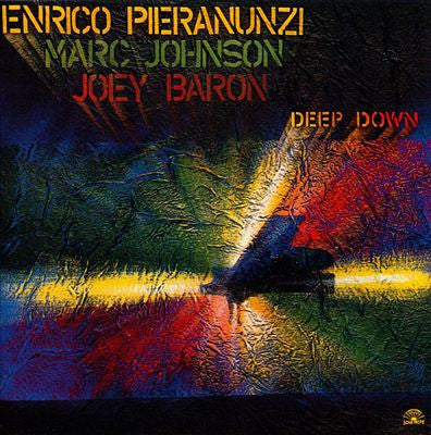 Enrico Pieranunzi, Marc Johnson, Joey Baron - Deep Down(LP, Album, RE)