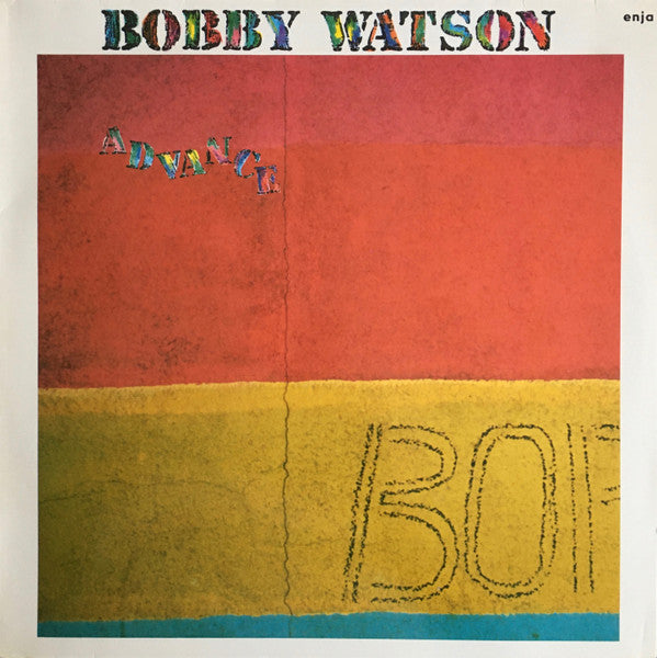 Bobby Watson (2) - Advance (LP, Album)