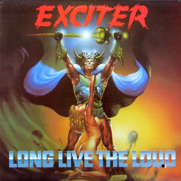 Exciter - Long Live The Loud (LP, Album)