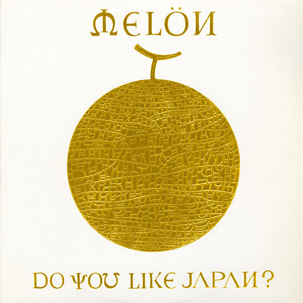 Melon - Do You Like Japan? (LP, Album)