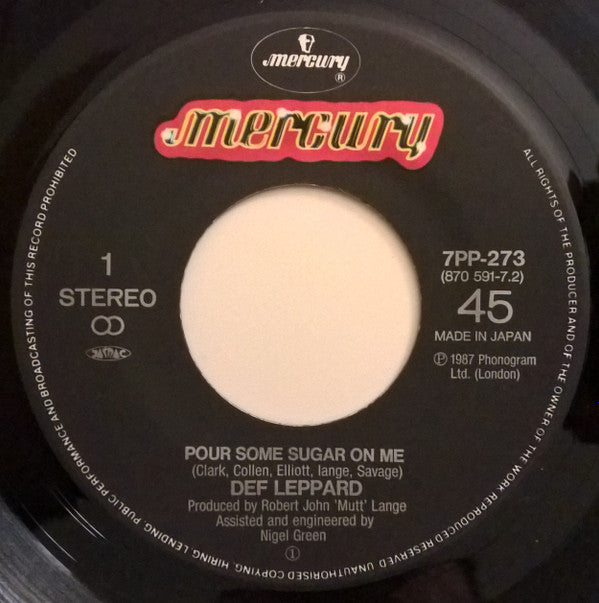 Def Leppard - Love Bites / Pour Some Sugar On Me (7"", Single)