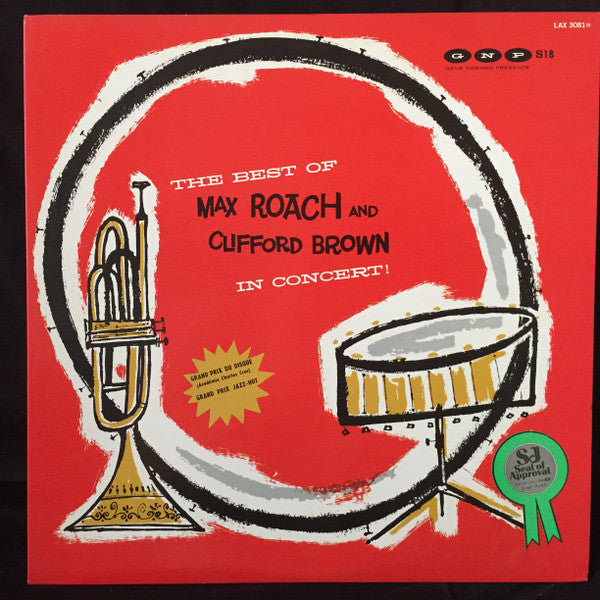 Clifford Brown And Max Roach - The Best Of Max Roach And Clifford B...