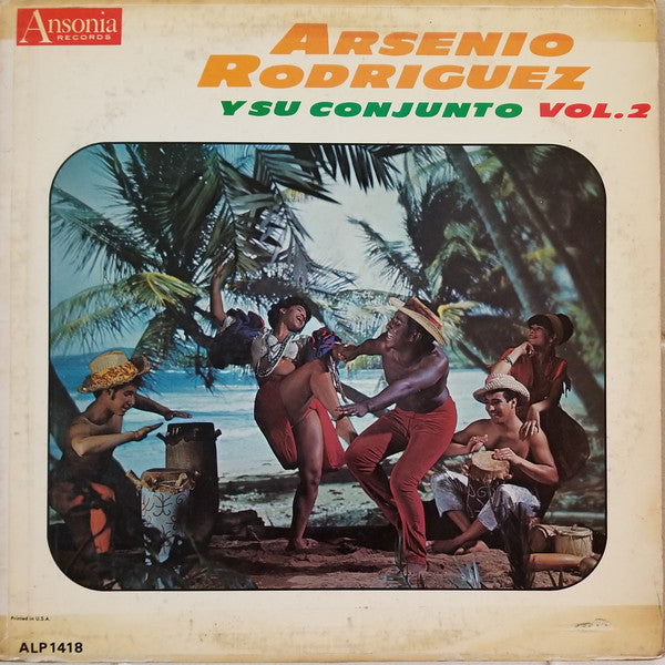 Arsenio Rodriguez Y Su Conjunto - Vol. 2 (LP, Album, Mono)