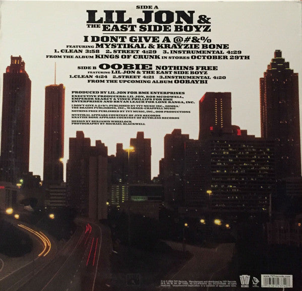 Lil Jon & The East Side Boyz* - I Don't Give A @#&% (12"")