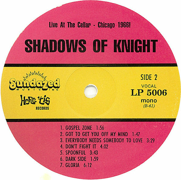 The Shadows Of Knight - Raw 'N Alive At The Cellar, Chicago 1966!(L...