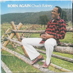 Chuck Rainey - Born Again (LP, Album)