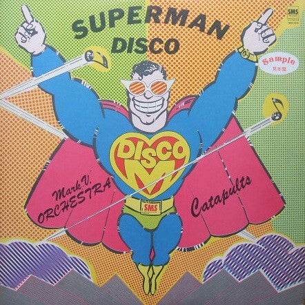 Mark V. Orchestra / Catapults - Superman Disco (LP)