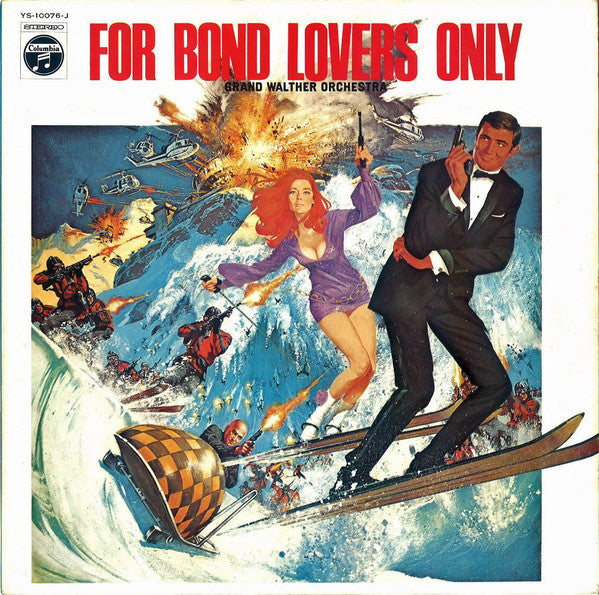Grand Walther Orchestra - For Bond Lovers Only = 007 / ジェームズ・ボンド白書(...