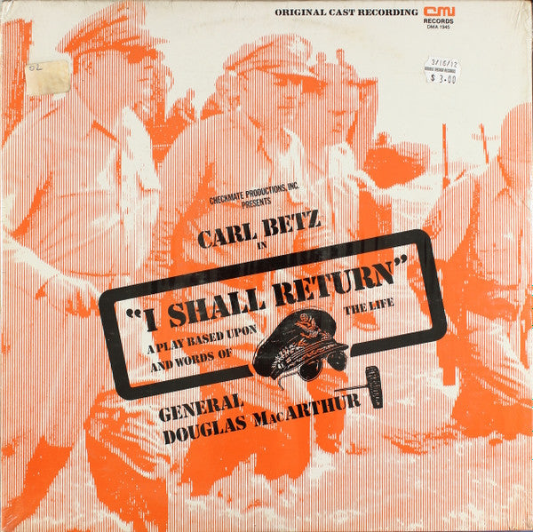Carl Betz - I Shall Return (Original Cast Recording) (2xLP, Album)