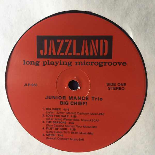 The Junior Mance Trio* - Big Chief! (LP, RE)